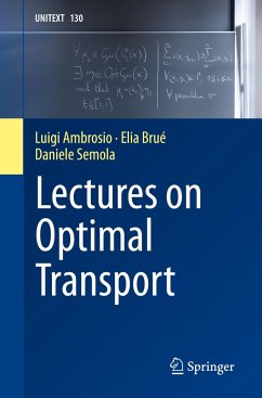 Lectures on Optimal Transport - Ambrosio, Luigi;Brué, Elia;Semola, Daniele