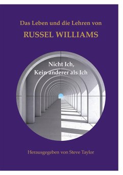 Das Leben und die Lehren von Russel Williams