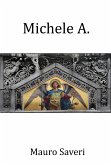 Michele A (eBook, ePUB)