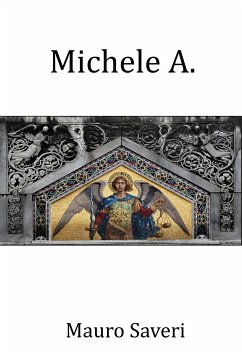 Michele A (eBook, ePUB) - Saveri, Mauro