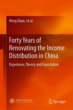 Forty Years of Renovating the Income Distribution in China (eBook, PDF) - Quan, Heng