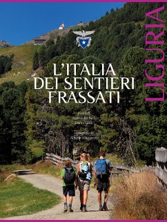 L'Italia dei Sentieri Frassati - Liguria (fixed-layout eBook, ePUB) - Colli, Dante; Sica, Antonello