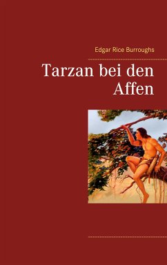 Tarzan bei den Affen (eBook, ePUB)