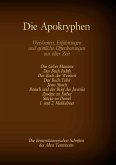 Die Apokryphen, die deuterokanonischen Schriften des Alten Testaments der Bibel
