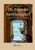 Die Berge der Barmherzigkeit