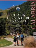 L'Italia dei Sentieri Frassati - Calabria (fixed-layout eBook, ePUB)