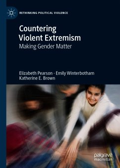 Countering Violent Extremism (eBook, PDF) - Pearson, Elizabeth; Winterbotham, Emily; E. Brown, Katherine