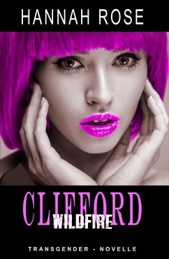 Clifford - Wildfire (eBook, ePUB) - Rose, Hannah