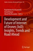 Development and Future of Internet of Drones (IoD): Insights, Trends and Road Ahead (eBook, PDF)