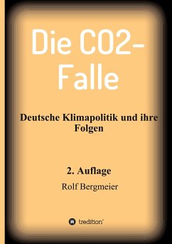 Die CO2-Falle - Bergmeier, Rolf