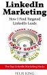 LinkedIn Marketing: How I Find Targeted... - Bild 1