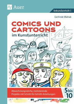 Comics und Cartoons im Kunstunterricht - Blahak, Gerlinde