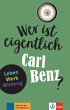 Wer ist eigentlich Carl Benz? - Bild 1