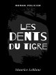 Les Dents du Tigre (eBook, ePUB) - Bild 1