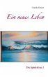 Ein neues Leben (eBook, ePUB) - Bild 1