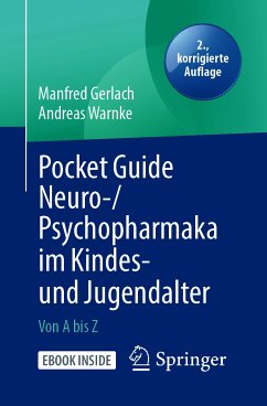 Pocket Guide Neuro-/Psychopharmaka im Kindes- und Jugendalter (eBook, PDF) - Gerlach, Manfred; Warnke, Andreas