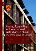Norms, Storytelling and International Institutions in China (eBook, PDF)
