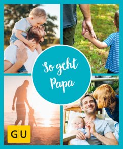 GU Aktion Ratgeber Junge Familien - So geht Papa