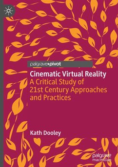 Cinematic Virtual Reality - Dooley, Kath