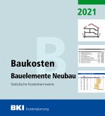 BKI Baukosten Bauelemente Neubau 2021 - Teil 2