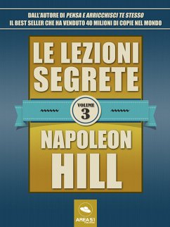 Le lezioni segrete - Volume 3 (eBook, ePUB) - Hill, Napoleon