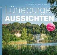 Lüneburger Aussichten 2. Auflage - Neß, Berit; George, Carolin