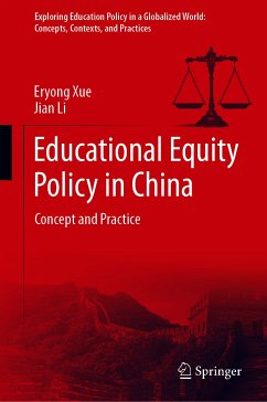 Educational Equity Policy in China (eBook, PDF) - Xue, Eryong; Li, Jian