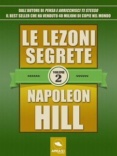 Le lezioni segrete - Volume 2 (eBook, ePUB) - Hill, Napoleon