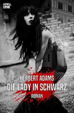 DIE LADY IN SCHWARZ - Adams, Herbert