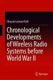 Chronological Developments of Wireless Radio Systems before World War II (eBook, PDF)