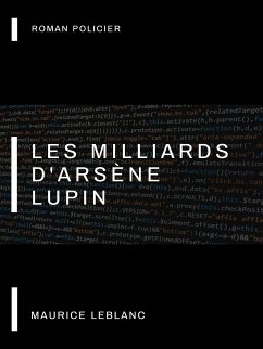 Les Milliards d'Arsène Lupin (eBook, ePUB)