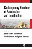 Contemporary Problems of Architecture and Construction (eBook, PDF)