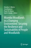 Miombo Woodlands in a Changing Environment: Securing the Resilience and Sustainability of People and Woodlands (eBook, PDF)