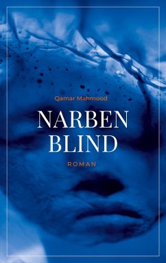 Narbenblind (eBook, ePUB)