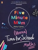 Time For Home School: Maths (eBook, ePUB)