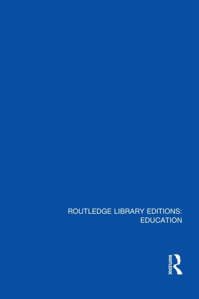 Routledge Library Editions: Education Mini-Set C: Early Childhood Education 5 vol set (eBook, PDF)