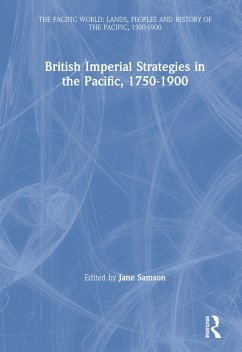 Cover British Imperial Strategies in the Pacific, 1750-1900 (eBook, ePUB)