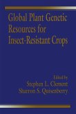 Global Plant Genetic Resources for Insect-Resistant Crops (eBook, PDF)
