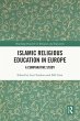Islamic Religious Education in Europe... - Bild 1