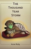 The Thousand Year Storm (eBook, ePUB)