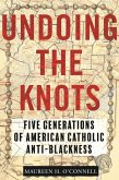 Undoing the Knots (eBook, ePUB)