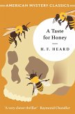 A Taste For Honey (eBook, ePUB)