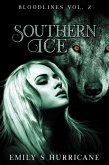 Southern Ice (Bloodlines, #2) (eBook, ePUB) Southern Ice (Bloodlines, #2) (eBook, ePUB)