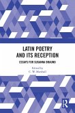 Latin Poetry and Its Reception (eBook, ePUB)