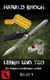 Leseprobe: Leben und Tod (eBook, ePUB)