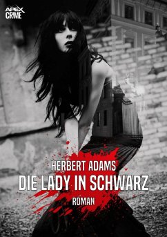 DIE LADY IN SCHWARZ (eBook, ePUB) - Adams, Herbert