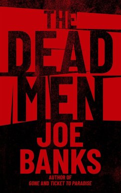 The Dead Men (eBook, ePUB) - Banks, Joe