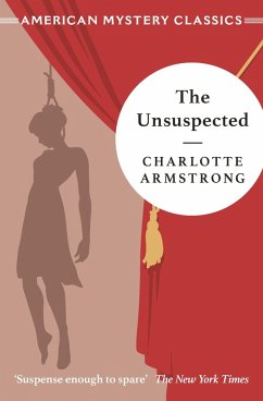 The Unsuspected (eBook, ePUB) - Armstrong, Charlotte