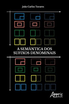 Cover A Semântica dos Sufixos Denominais (eBook, ePUB)