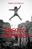 Retórica e Direitos Humanos (eBook, ePUB)
